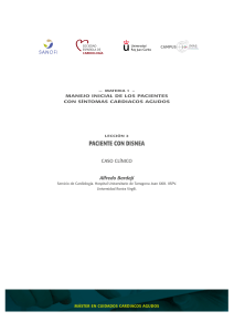 Caso Clínico de Disnea: Manejo de Cuidados Cardíacos Agudos