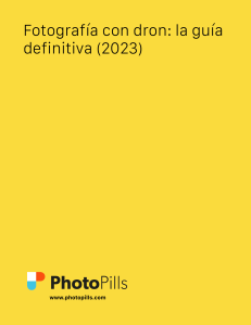 Fotografía con Dron: La Guía Definitiva (2023)