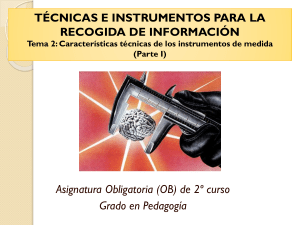 Características instrumentos de medicición en educación