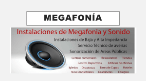 Megafonía: Sistemas de megafonía - Principios y diseño