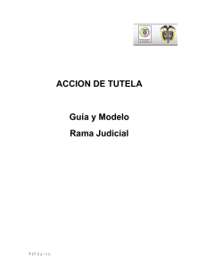 Acción de Tutela: Guía y Modelo para la Protección de Derechos