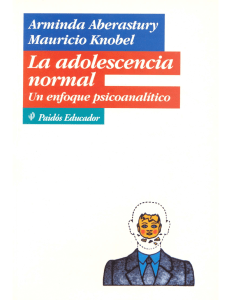 Aberastury y Knobel La adolescencia norm