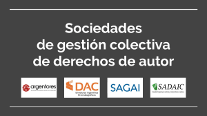 Sociedades de gestión colectiva de derechos de autor