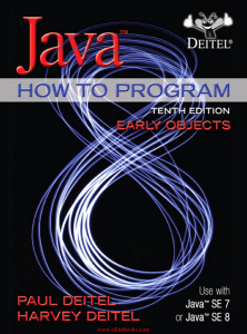 Java How to Program, 10th Edition: Early Objects