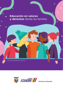 FINAL GUÍA EDUCACIÓN DE VALORES Y DERECHOS FAMILIAS. educando en familia