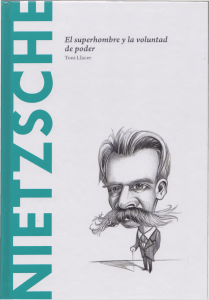 2. Nietzsche  El superhombre y la voluntad de poder