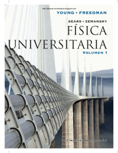 Fisica Universitaria Vol. 1 - 12a Edición - Sears, Zemansky, Young & Freedman