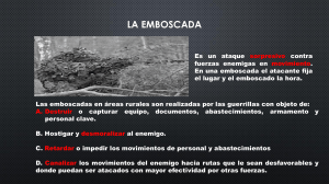 Emboscadas y Sabotaje: Tácticas Militares