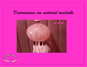 Decoraciones con material reciclable