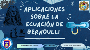 APLICACIONES SOBRE LA ECUACIÓN DE BERNOULLI