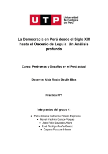 La Democracia en Perú desde el Siglo XIX hasta el Oncenio de Leguía  Un Análisis Crítico grupo4