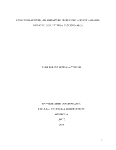 CARACTERIZACIÓN DE LOS SISTEMAS DE PRODUCCIÓN AGROPECUARIA DEL MUNICIPIO DE SUTATAUSA, CUNDINAMARCA.
