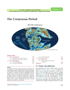 Cretaceous Period: History, Stratigraphy, and Time Scale