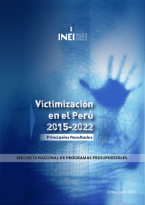 Victimización en Perú 2015-2022: Principales Resultados