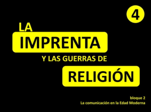 La imprenta y las guerras religiosas - Presentación