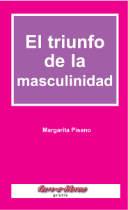 El triunfo de la. masculinidad. Margarita Pisano. gratis