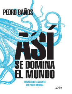 Pedro Baños - Así se domina el mundo