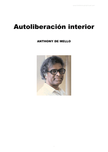 AUTOLIBERACIÓN INTERIOR - Anthony de Mello