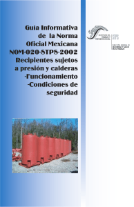 NOM-020-STPS-2002: Seguridad en Recipientes a Presión y Calderas