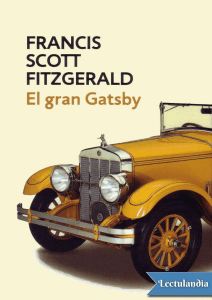 El Gran Gatsby: F. Scott Fitzgerald - Novela Clásica