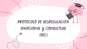 Protocolo DEC: Desregulación Emocional y Conductual en Estudiantes