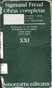 Volumen XXI   El porvenir de una ilusión, El malestar en la cultura, y otras obras (1927-1931)