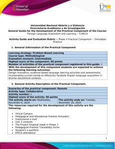 Activity Guide for the Development of the Practical Component and Evaluation Rubric - Unit 2 - Phase 4 - Practical Component - Simulated Practice