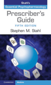 Stahl's Psychopharmacology Prescriber's Guide, 5th Ed.