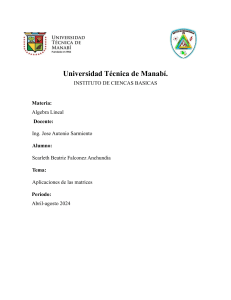 Matrices en Ingeniería Industrial: Aplicaciones y Optimización