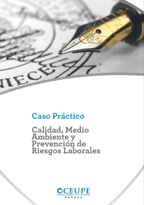 Caso Practico Calidad, Medio Ambiente y PRL