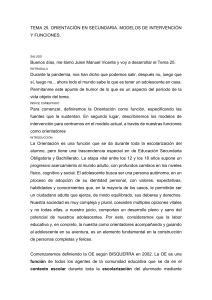 TEMA 25. ORIENTACIÓN EN SECUNDARIA. MODELOS DE INTERVENCIÓN Y FUNCIONES. Vers.Resumida16 2bis