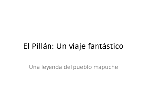 El Pillán: Leyenda Mapuche de un Viaje Fantástico