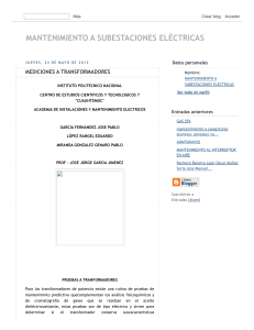 MANTENIMIENTO A SUBESTACIONES ELÉCTRICAS  MEDICIONES A TRANSFORMADORES