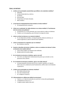 Ciencia de Materiales - Los metales. Preguntas.