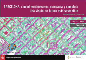 BARCELONA, Ciudad Mediterranea, Compacta y Compleja Una Vision de Futuro Mas Sostenible