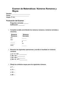 examen final numeros mayas y  romanos