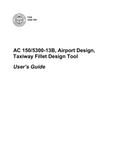 FAA Taxiway Fillet Design Tool User Guide