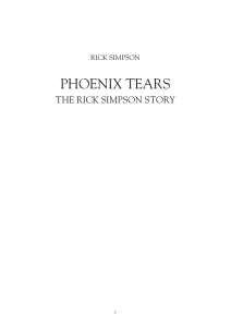 Phoenix Tears - The Rick Simpson Story