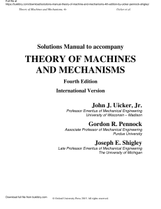 Solutions Manual: Theory of Machines & Mechanisms, 4e