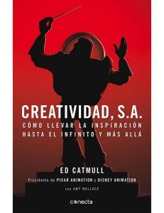 Creatividad S.A.: Inspiración Infinita en Pixar