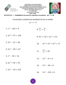 CUADERNILLO DE ACTIVIDADES ECUACIONES CUDRATICAS INCOMPLETAS DE LA FORMA ax2+c =0   2023-2024.docx