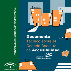 Decreto Andaluz de Accesibilidad: Documento Técnico