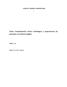 Linfoma de Hodgkin: Estudio Clínico, Morfológico y Análisis de Supervivencia