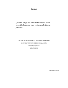 Código de Ética: ¿Letra Muerta o Necesidad Urgente?