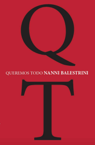 Queremos Todo: Historia del Obrero-Masa en Italia