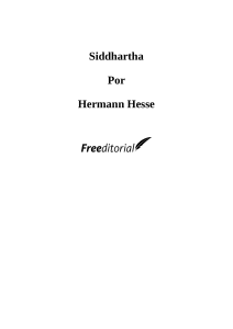 Siddhartha: Novela de Hermann Hesse sobre la búsqueda espiritual