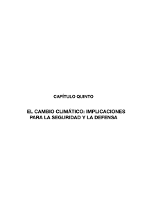 Cambio Climático y Seguridad: Implicaciones para la Defensa