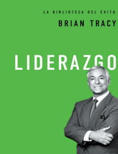 Liderazgo: Desarrollo de Habilidades y Cualidades