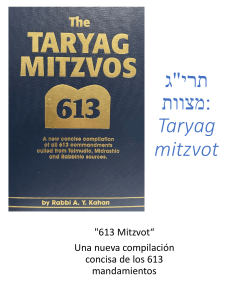 Taryag Mitzvot: 613 Mandamientos Judíos