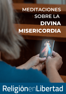 Meditaciones sobre la Divina Misericordia